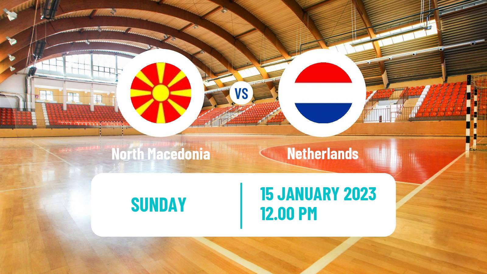 Handball Handball World Championship North Macedonia - Netherlands