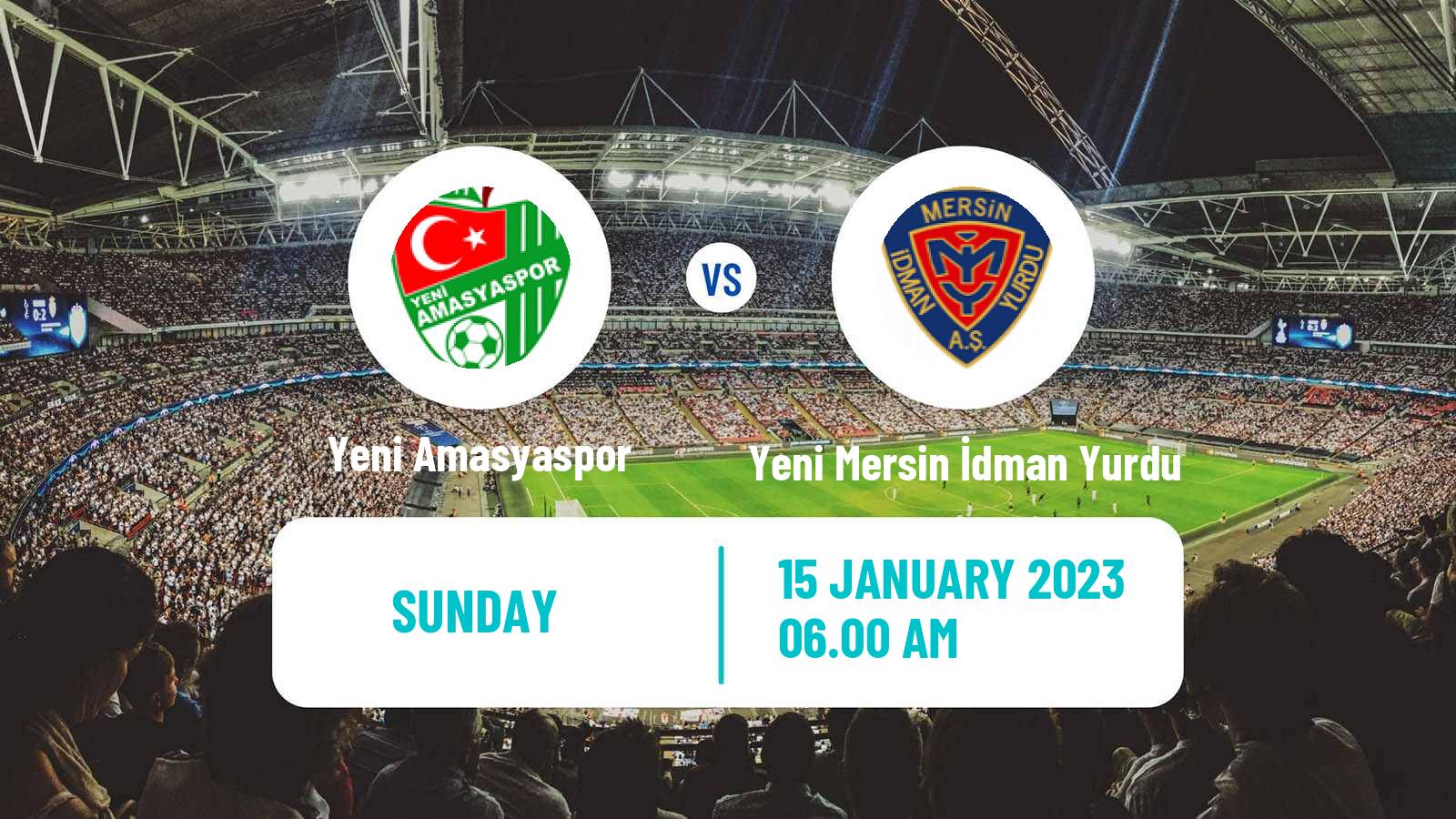 Soccer Turkish 3 Lig Group 1 Yeni Amasyaspor - Yeni Mersin İdman Yurdu