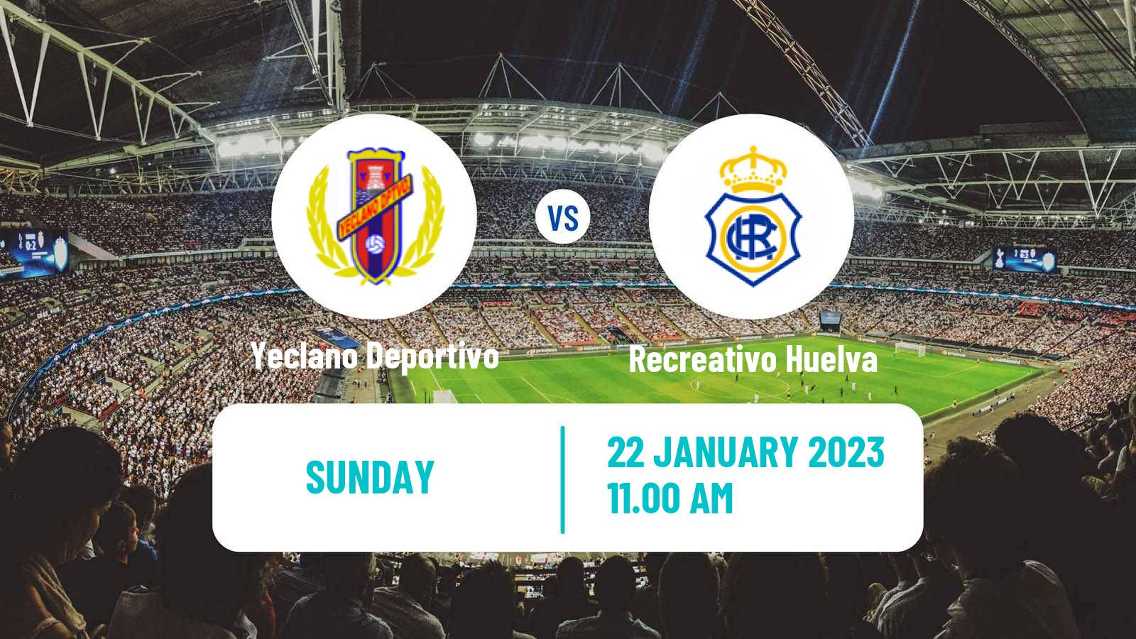 Soccer Spanish Segunda RFEF - Group 4 Yeclano Deportivo - Recreativo Huelva