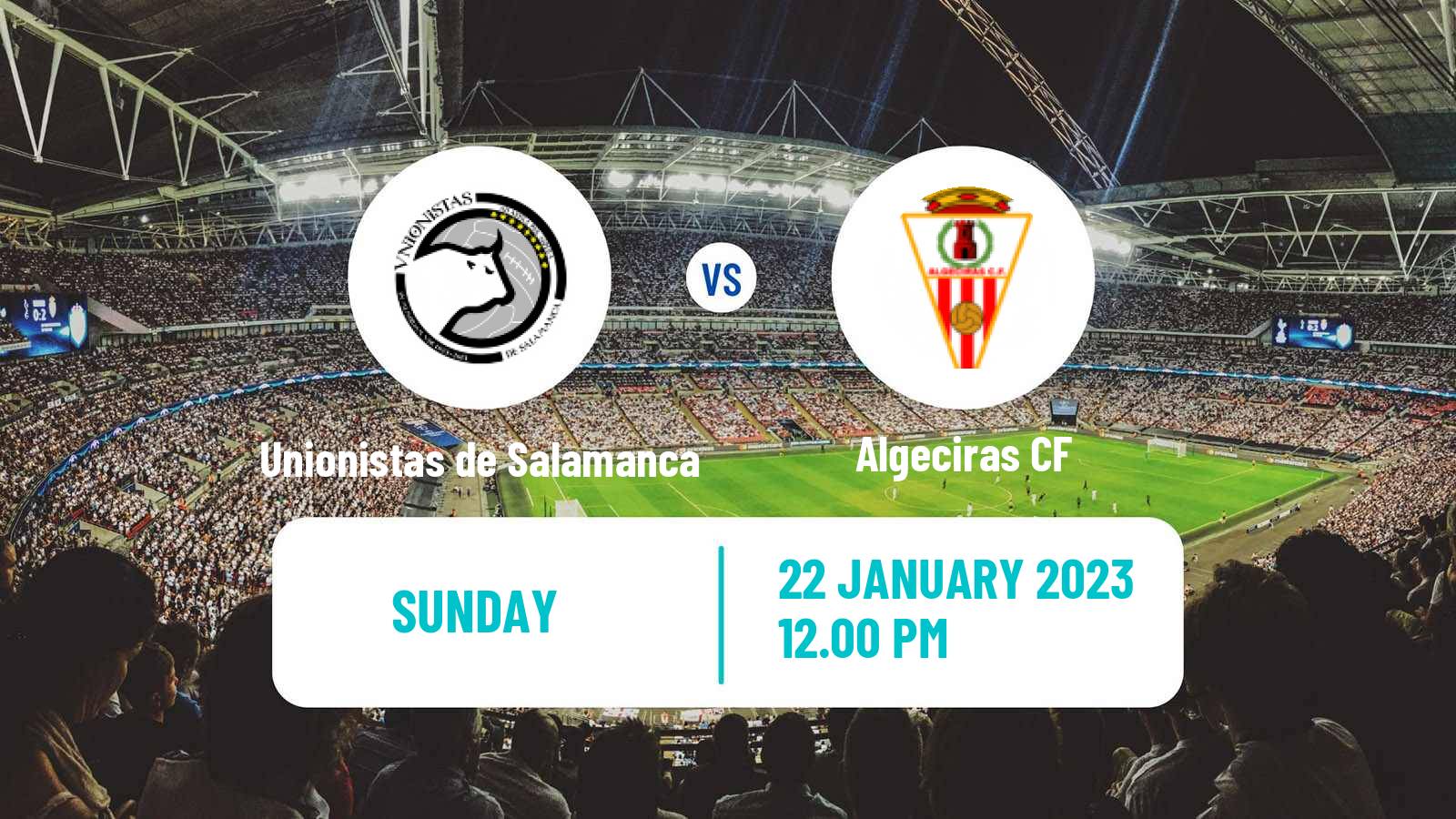 Soccer Spanish Primera RFEF Group 1 Unionistas de Salamanca - Algeciras