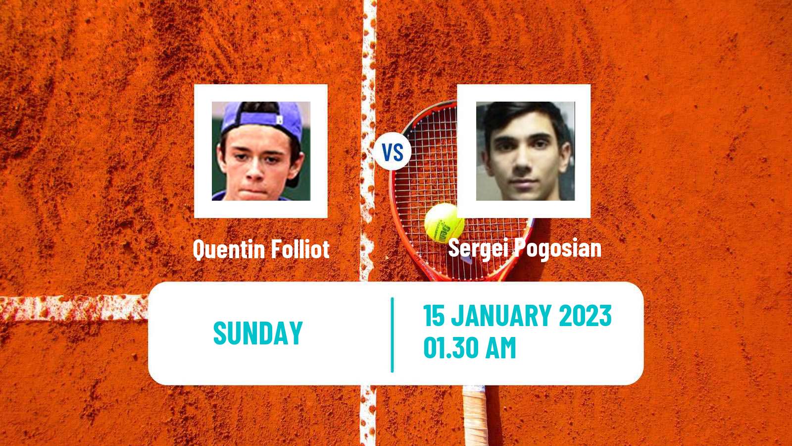 Tennis ITF Tournaments Quentin Folliot - Sergei Pogosian