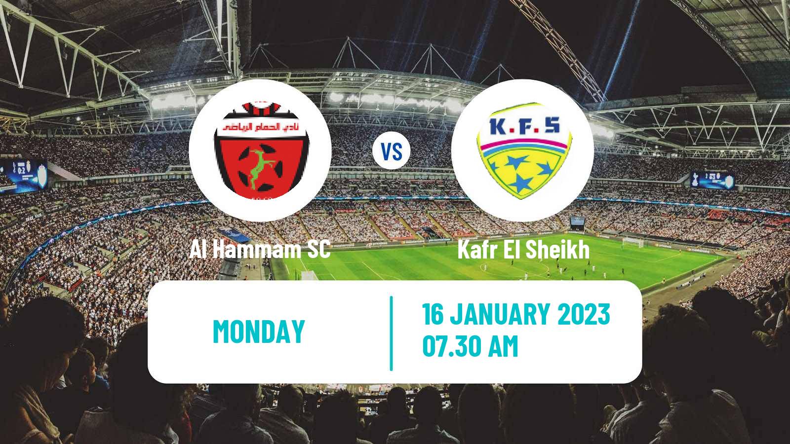 Soccer Egyptian Division 2 - Group C Al Hammam - Kafr El Sheikh