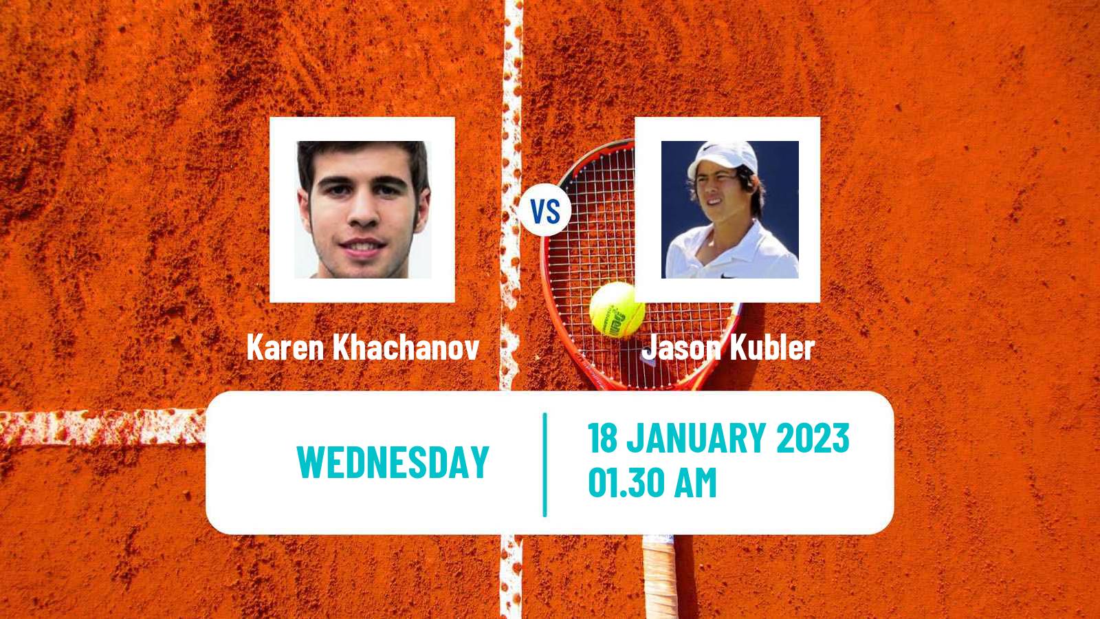 Tennis ATP Australian Open Karen Khachanov - Jason Kubler