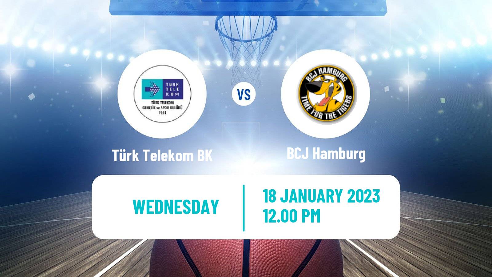 Basketball Eurocup Türk Telekom BK - BCJ Hamburg