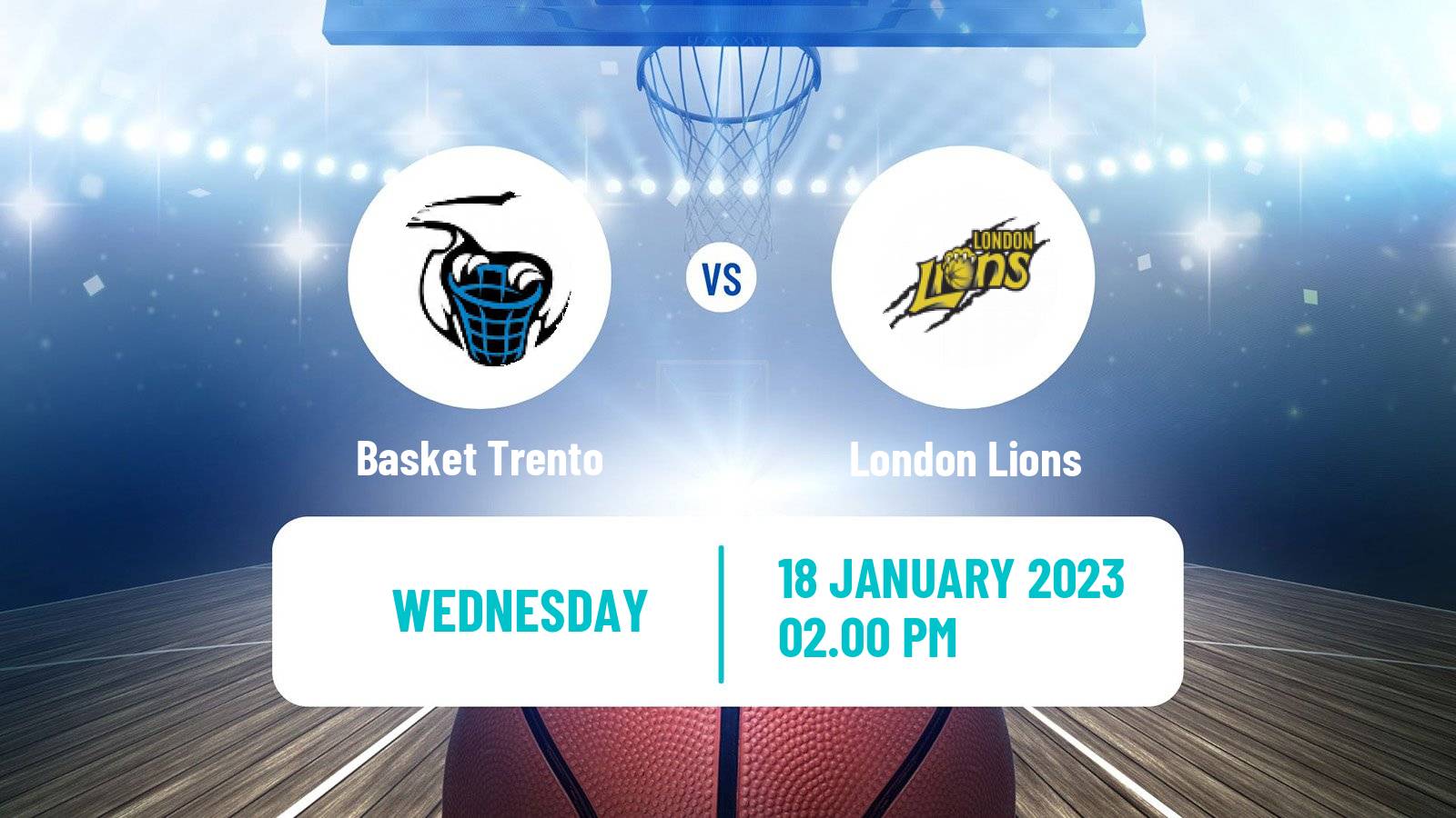 Basketball Eurocup Basket Trento - London Lions