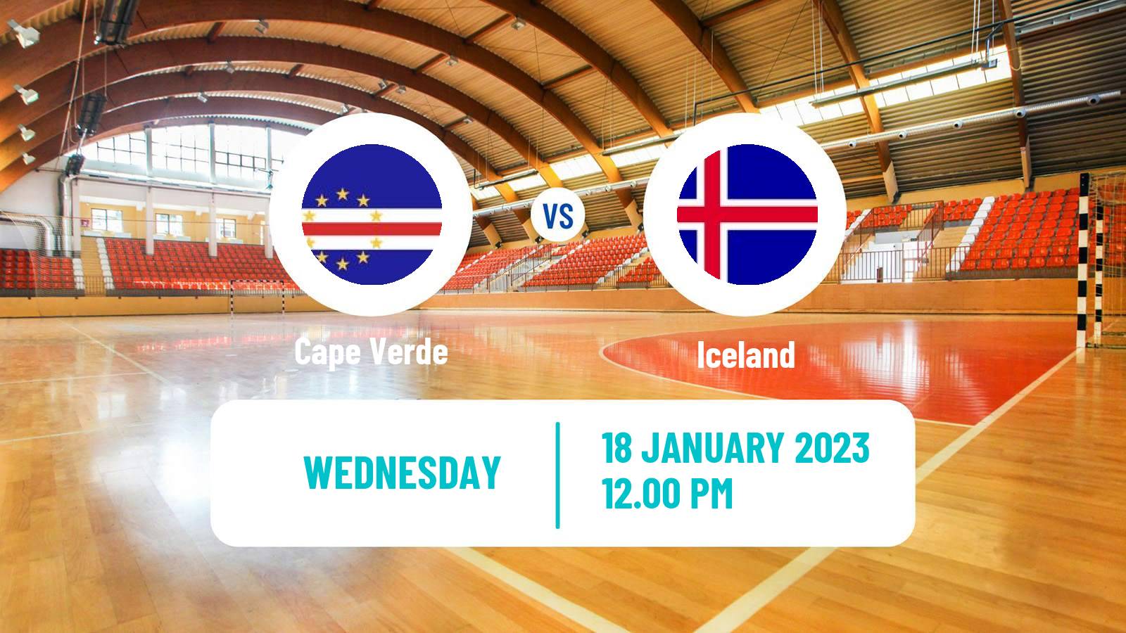 Handball Handball World Championship Cape Verde - Iceland