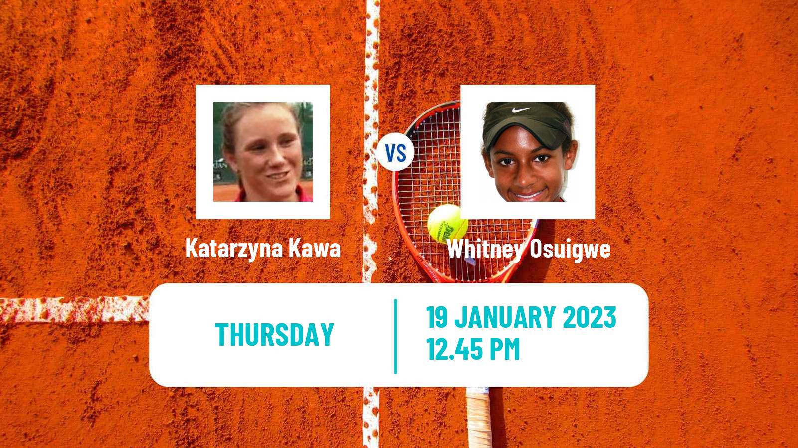 Tennis ITF Tournaments Katarzyna Kawa - Whitney Osuigwe