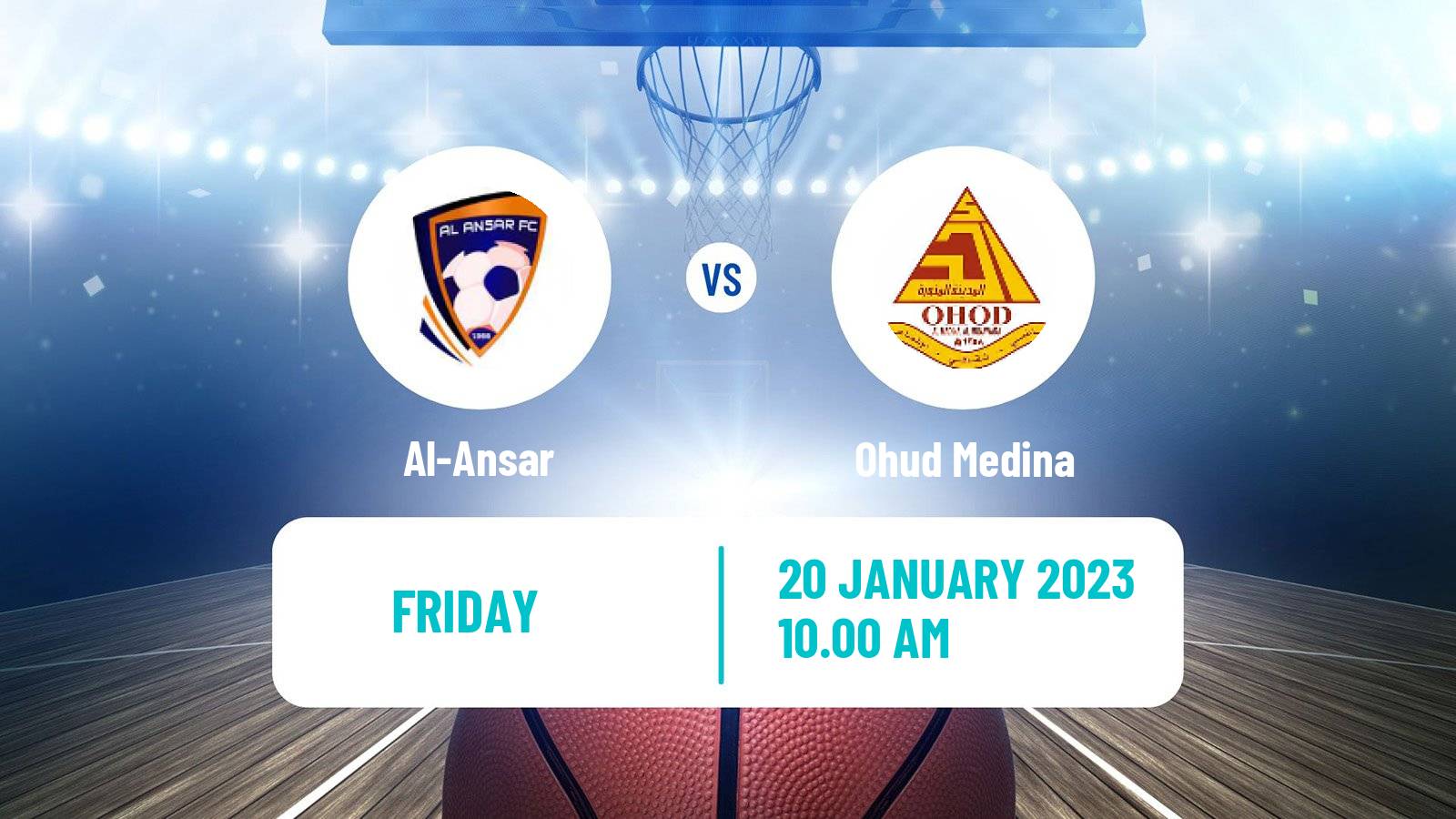 Basketball Saudi Premier League Basketball Al-Ansar - Ohud Medina