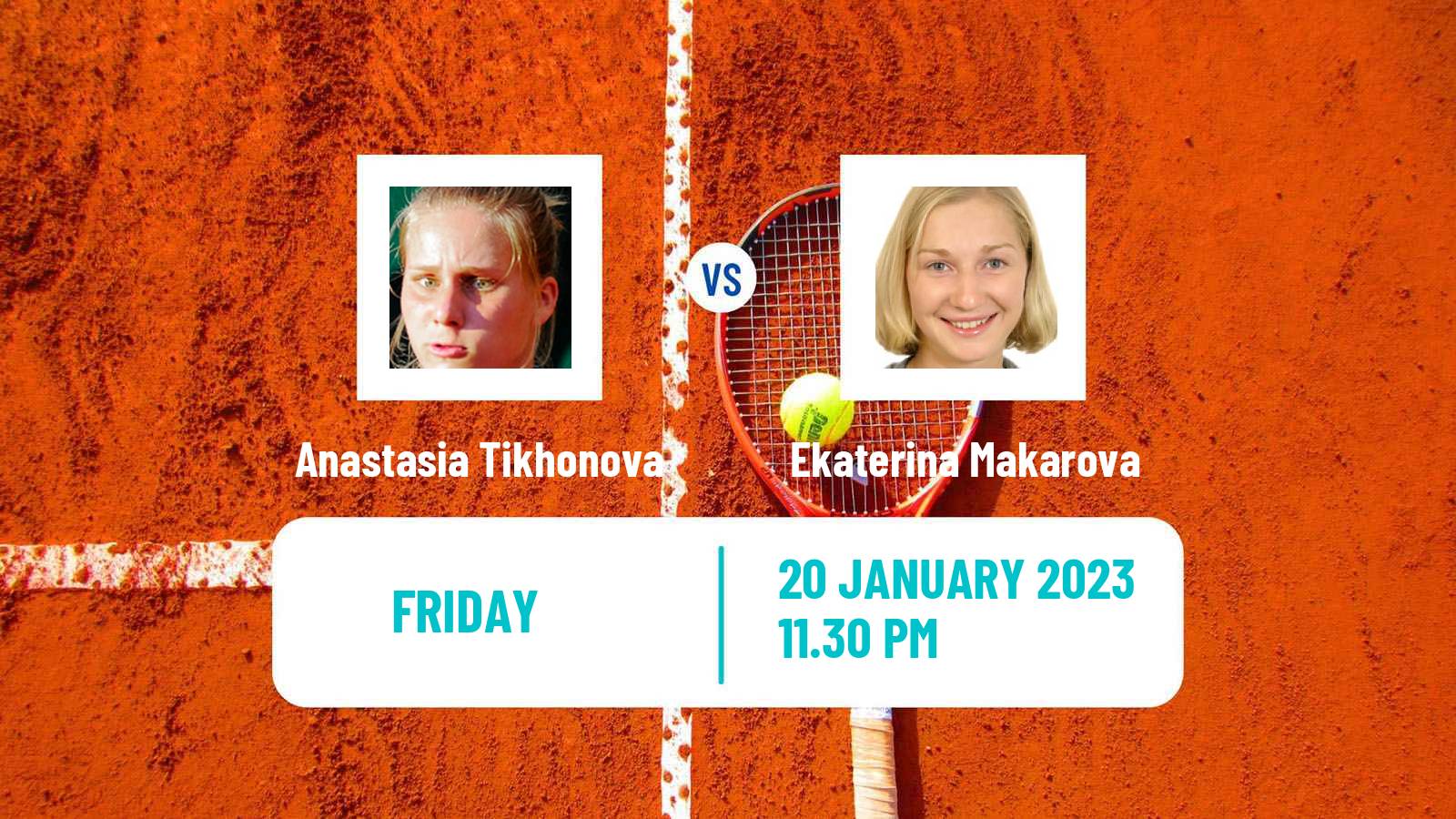Tennis ITF Tournaments Anastasia Tikhonova - Ekaterina Makarova