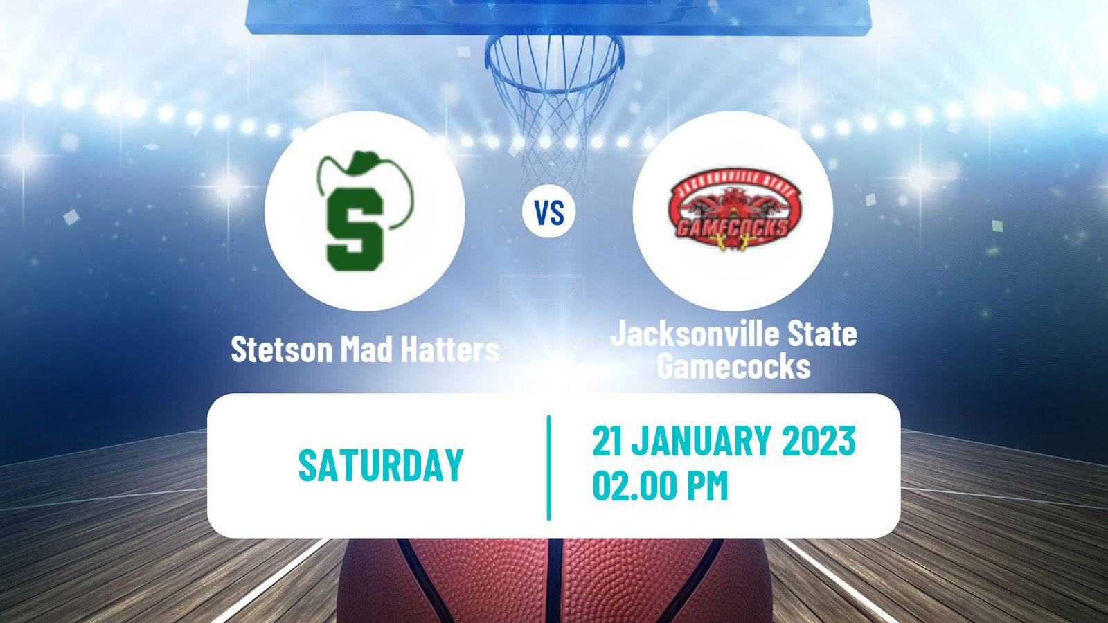 Basketball NCAA College Basketball Stetson Mad Hatters - Jacksonville State Gamecocks
