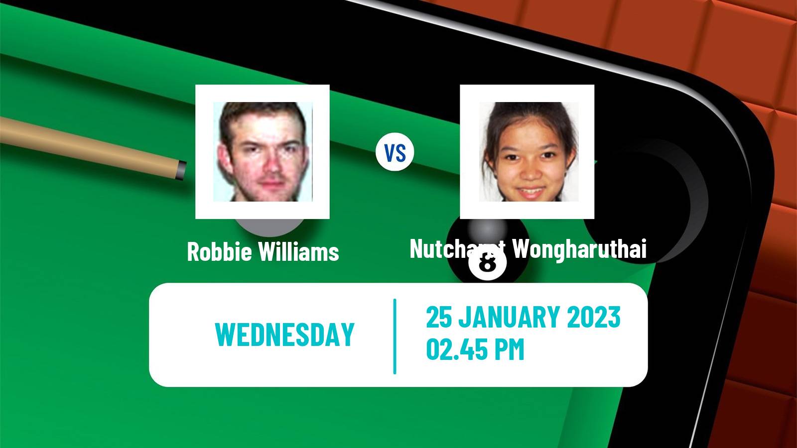 Snooker Snooker Robbie Williams - Nutcharat Wongharuthai