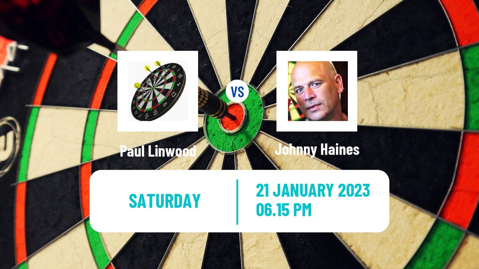 Darts Darts Paul Linwood - Johnny Haines