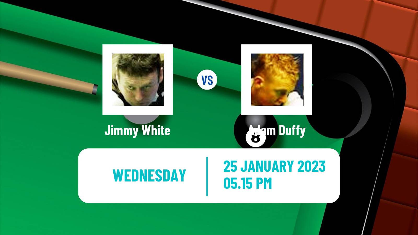 Snooker Snooker Jimmy White - Adam Duffy