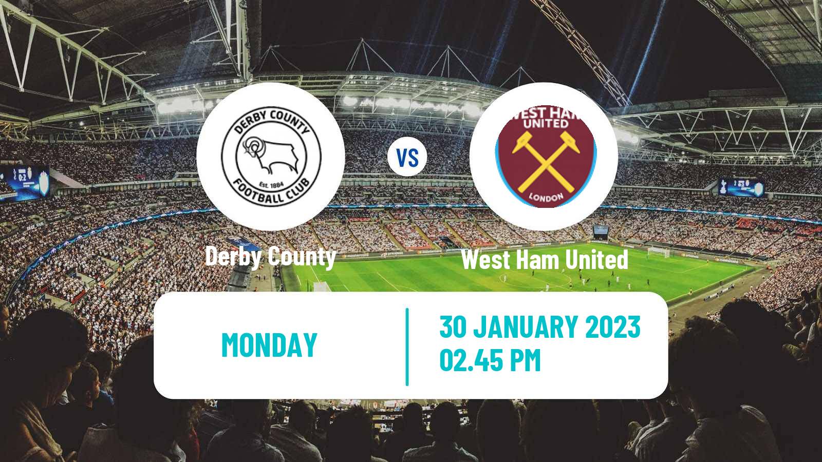 Soccer English FA Cup Derby County - West Ham United