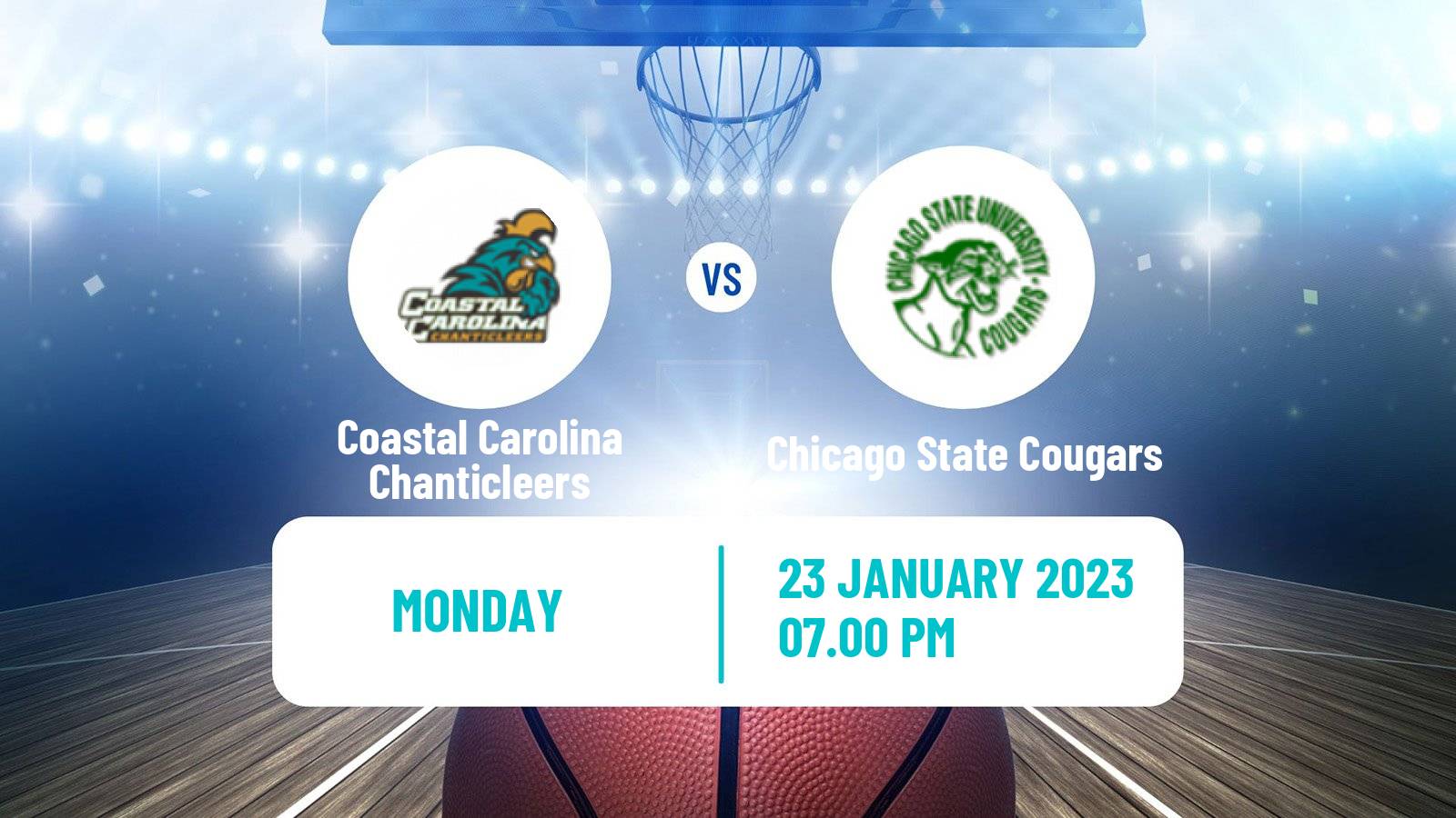 Basketball NCAA College Basketball Coastal Carolina Chanticleers - Chicago State Cougars