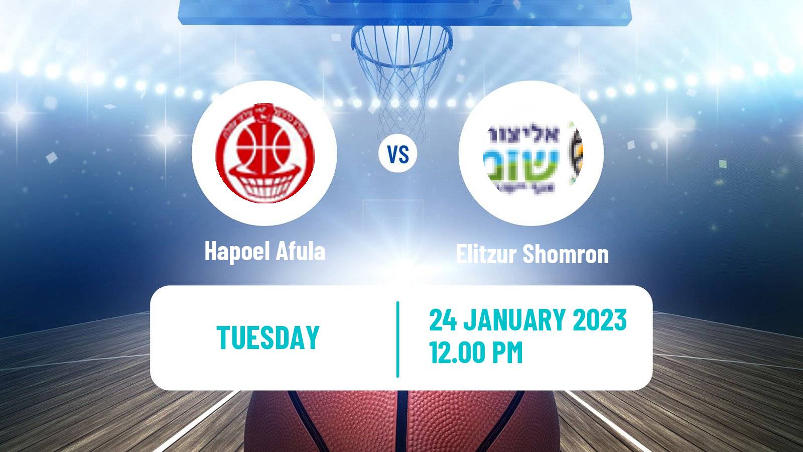 Basketball Israeli Liga Leumit Basketball Hapoel Afula - Elitzur Shomron