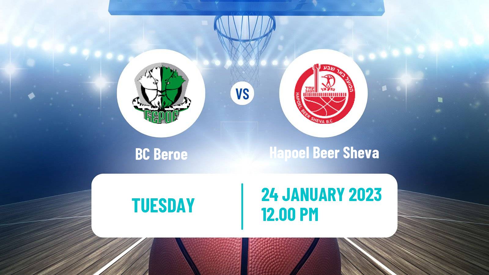 Basketball Balkan International Basketball League Beroe - Hapoel Beer Sheva