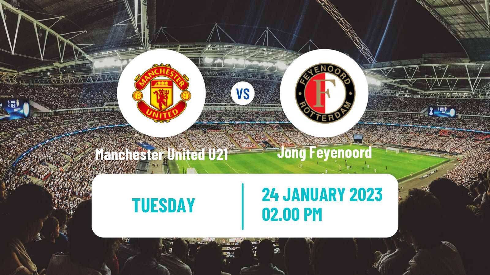 Soccer English Premier League International Cup Manchester United U21 - Jong Feyenoord