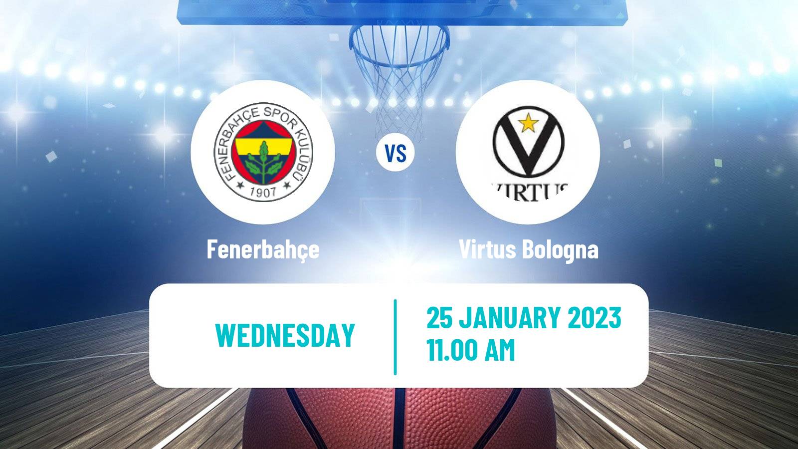 Basketball Euroleague Women Fenerbahçe - Virtus Bologna
