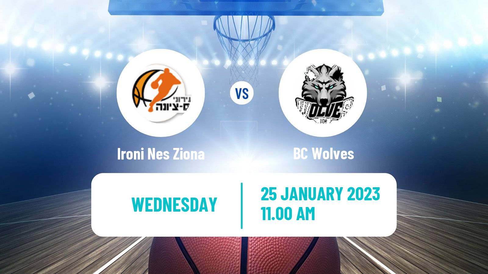 Basketball ENBL Ironi Nes Ziona - BC Wolves