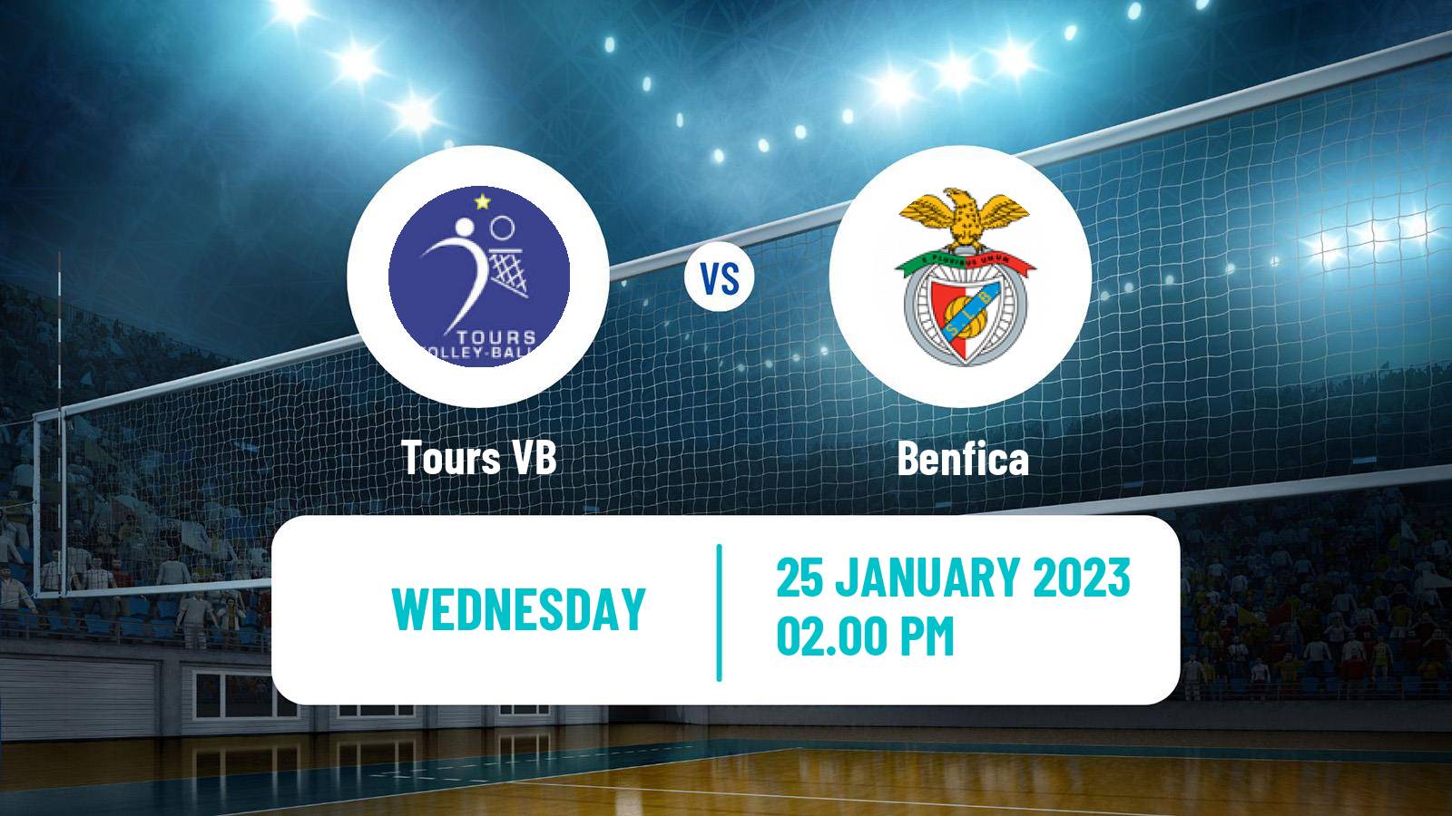 Volleyball CEV Champions League Tours VB - Benfica