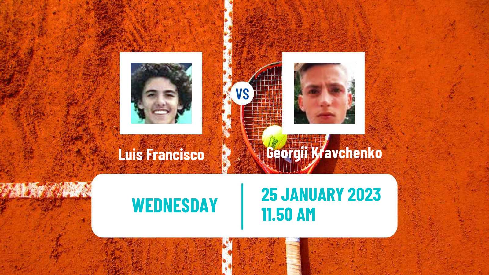 Tennis ITF Tournaments Luis Francisco - Georgii Kravchenko