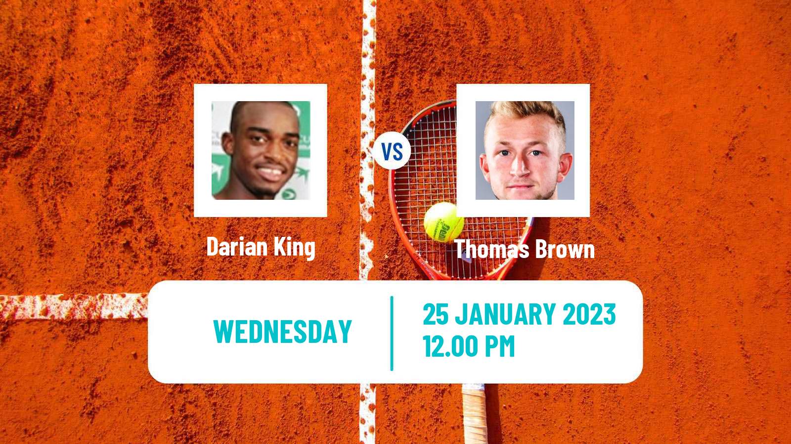 Tennis ITF Tournaments Darian King - Thomas Brown