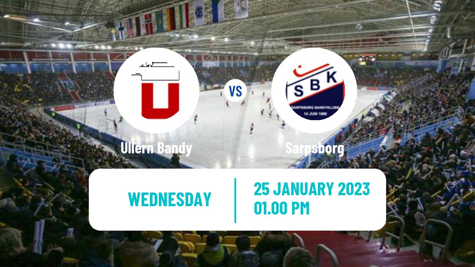 Bandy Norwegian Eliteserien Bandy Ullern - Sarpsborg