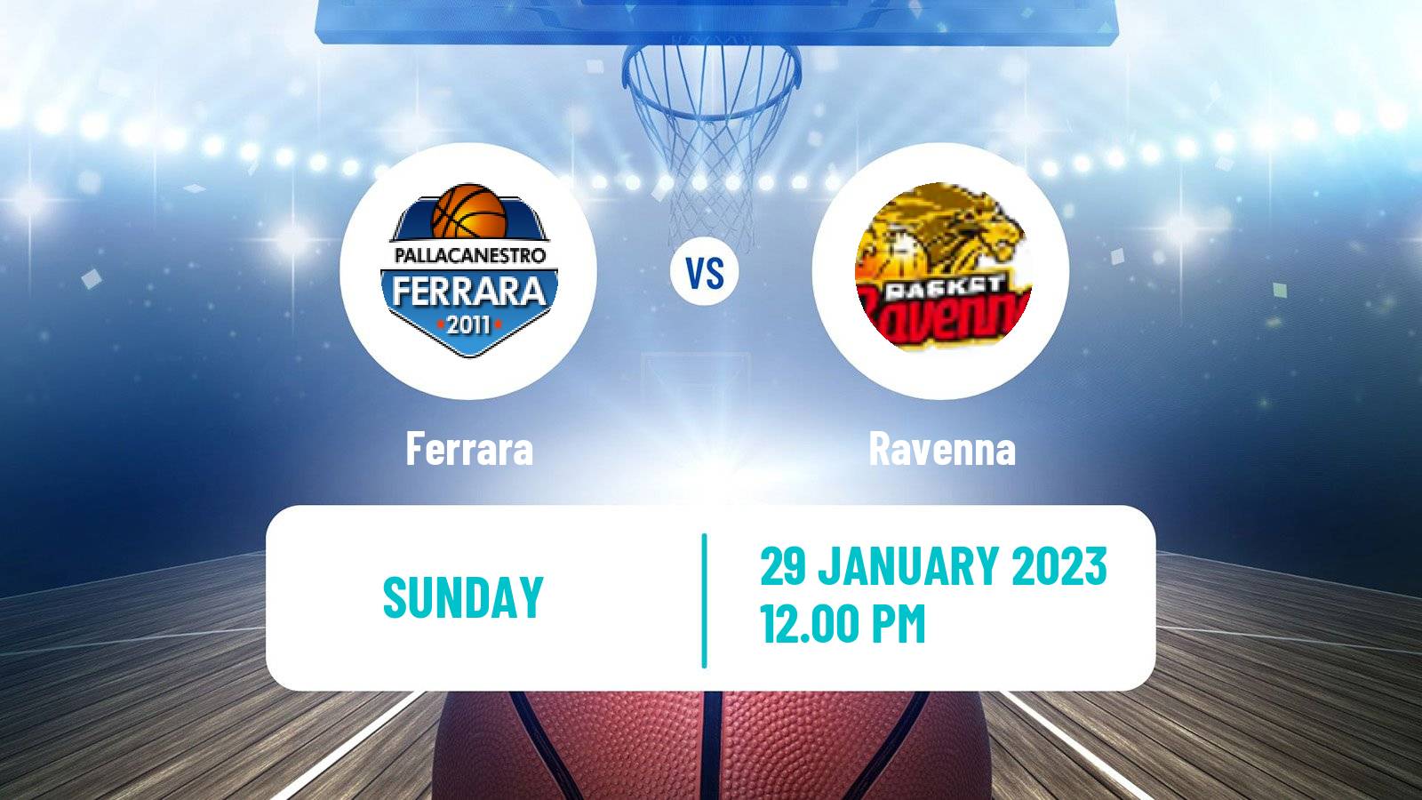 Basketball Italian Serie A2 Basketball Ferrara - Ravenna
