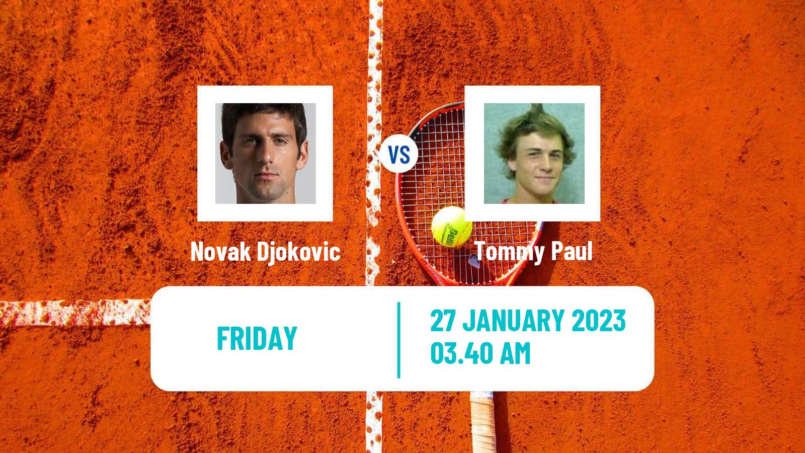 Tennis ATP Australian Open Novak Djokovic - Tommy Paul