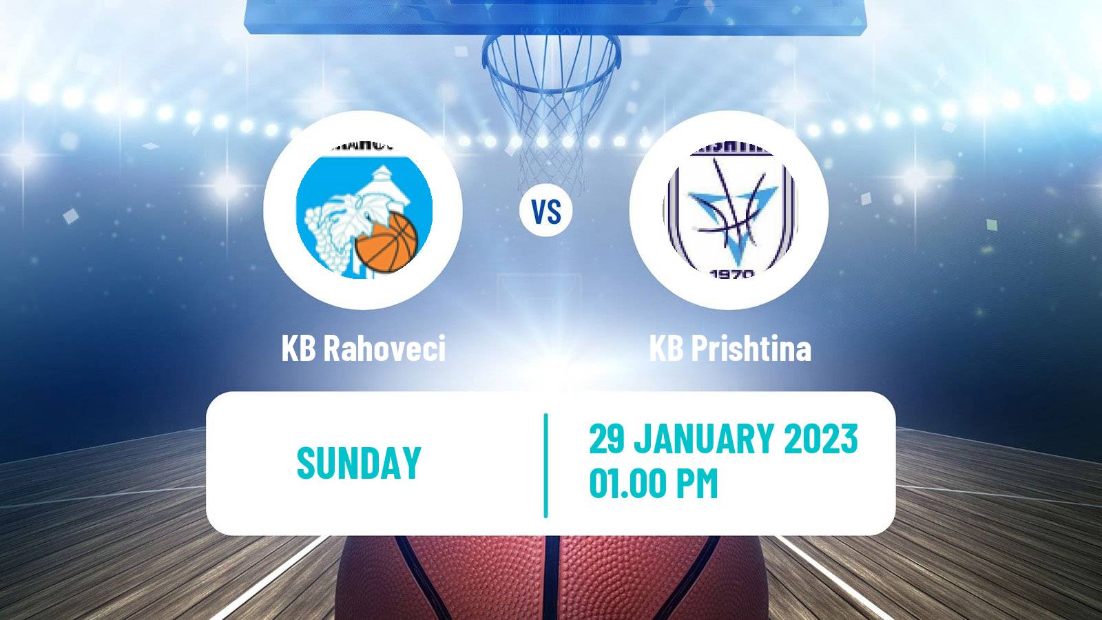 Basketball Kosovo Superliga Basketball Rahoveci - Prishtina