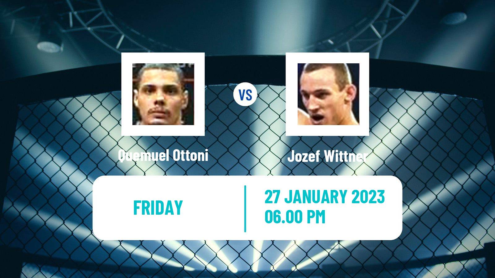 MMA MMA Quemuel Ottoni - Jozef Wittner