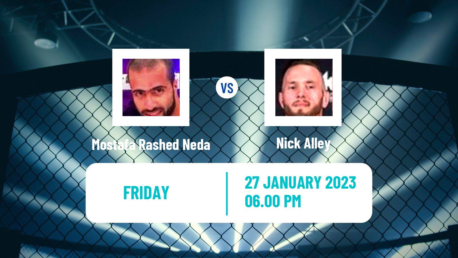 MMA MMA Mostafa Rashed Neda - Nick Alley