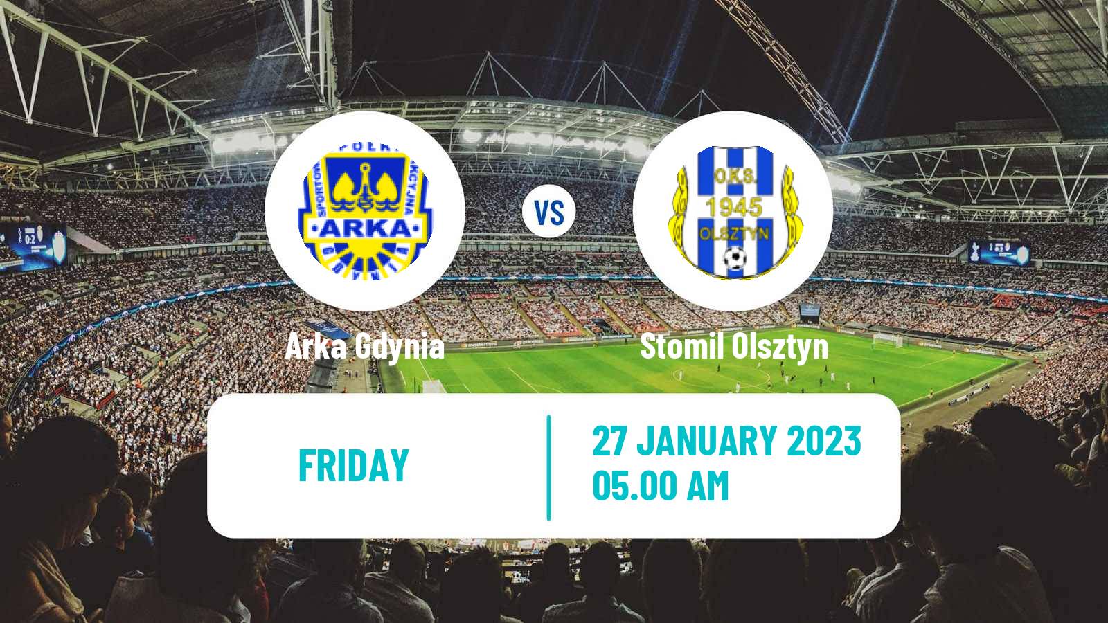 Soccer Club Friendly Arka Gdynia - Stomil Olsztyn