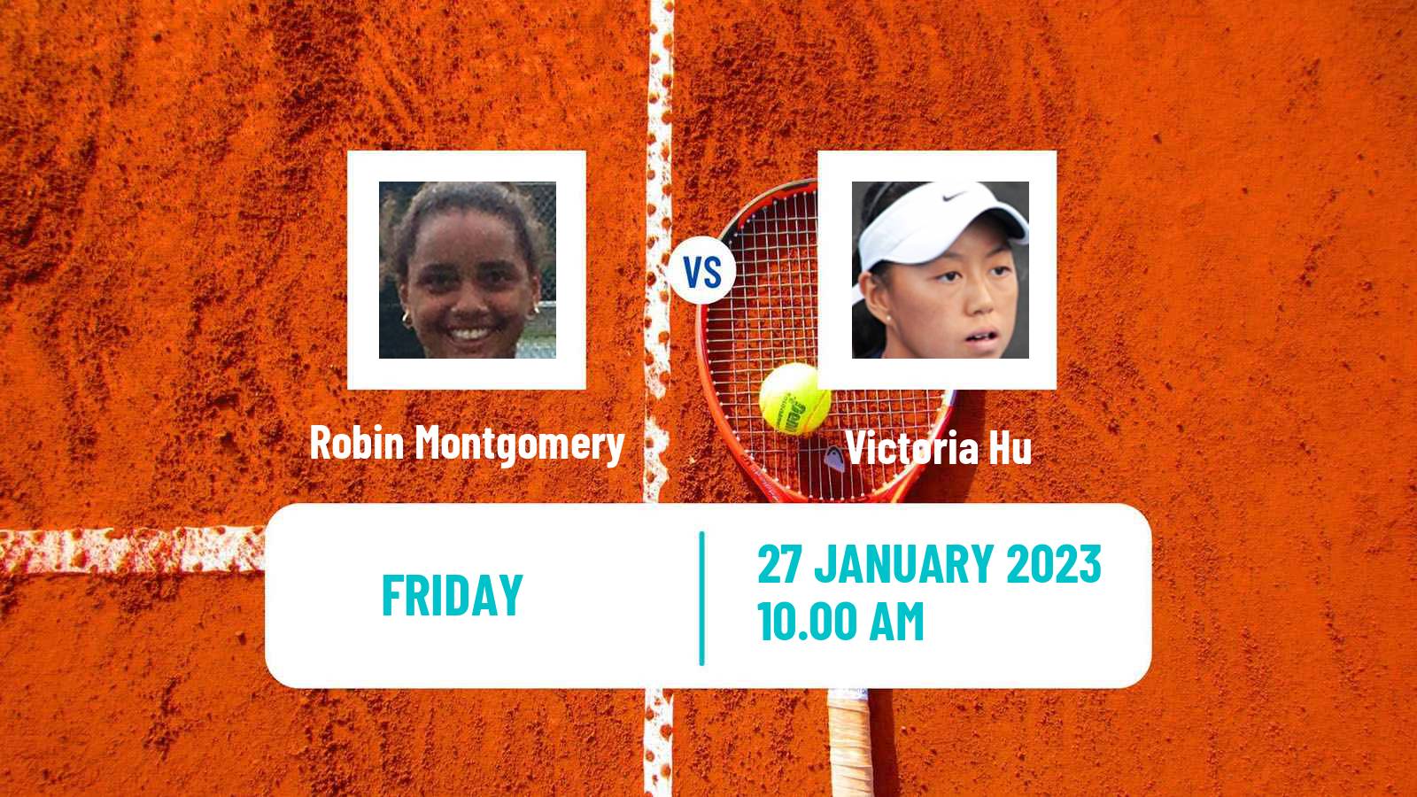 Tennis ITF Tournaments Robin Montgomery - Victoria Hu