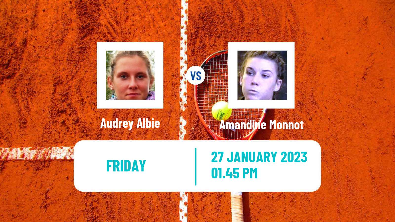 Tennis ITF Tournaments Audrey Albie - Amandine Monnot