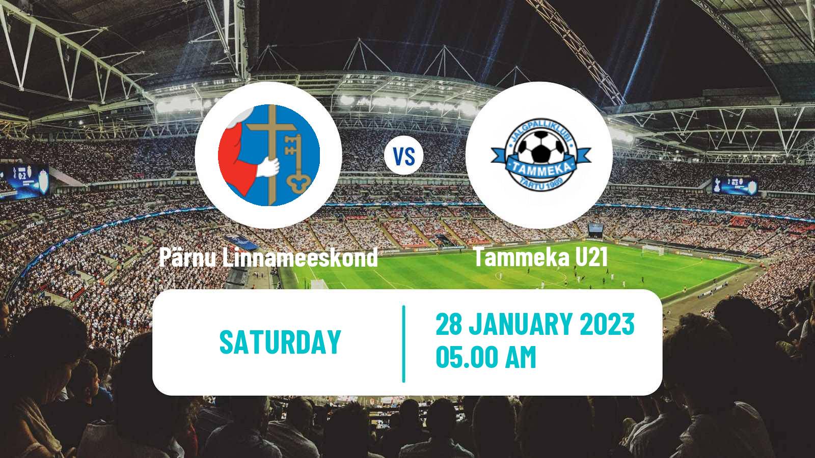 Soccer Club Friendly Pärnu Linnameeskond - Tammeka U21