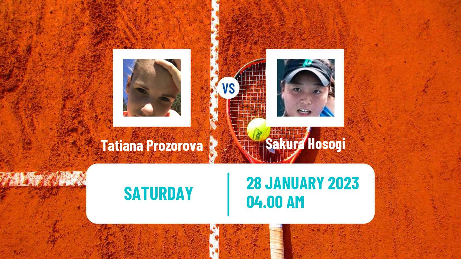 Tennis ITF Tournaments Tatiana Prozorova - Sakura Hosogi