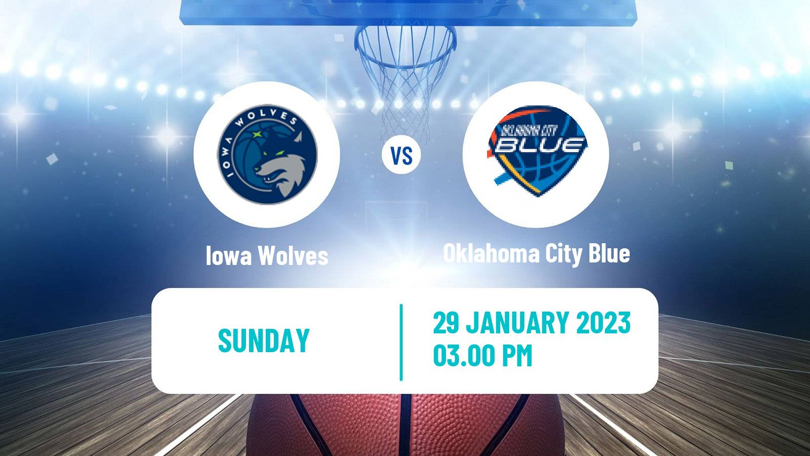 Basketball NBA G-League Iowa Wolves - Oklahoma City Blue