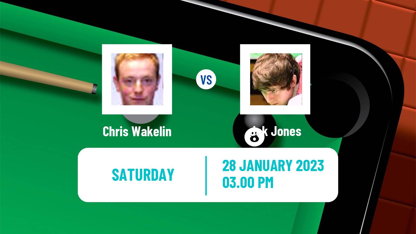 Snooker Snooker Chris Wakelin - Jak Jones