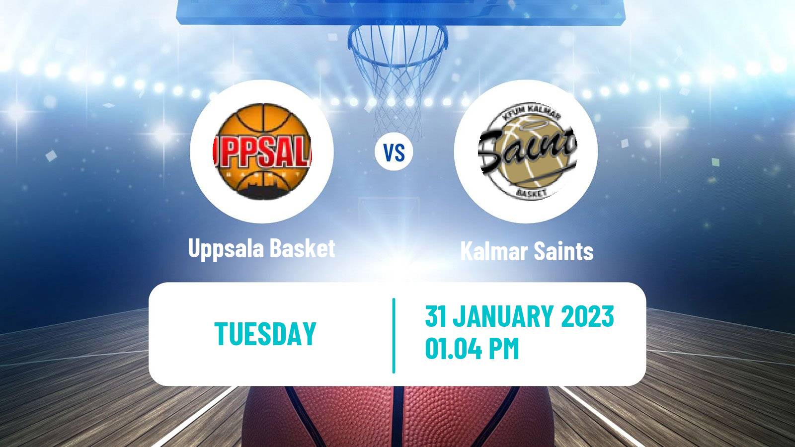 Basketball Swedish Basketligan Uppsala Basket - Kalmar Saints