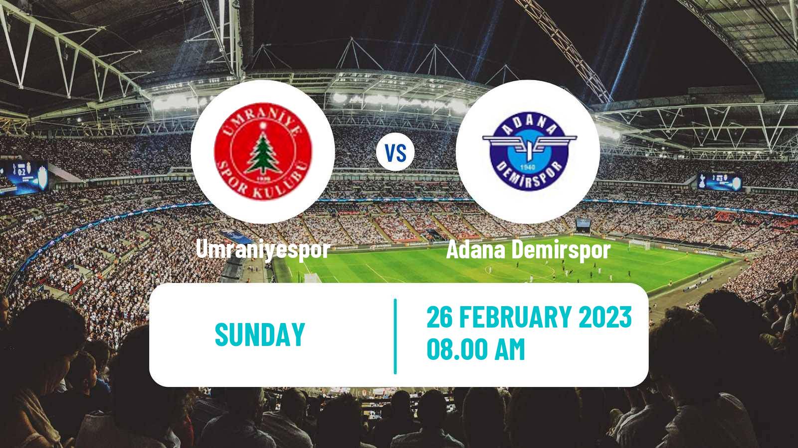 Soccer Turkish Super League Umraniyespor - Adana Demirspor