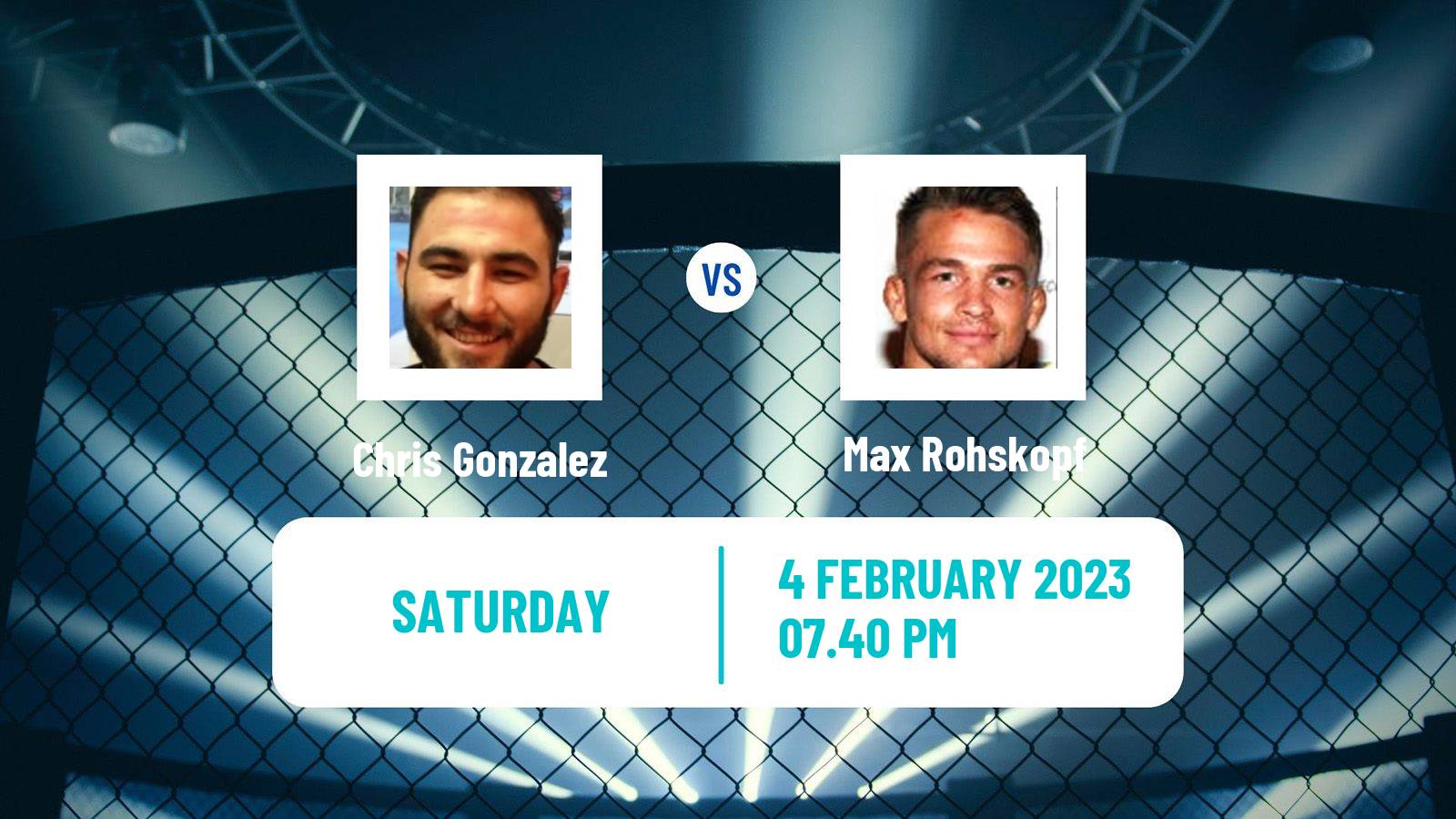 MMA MMA Chris Gonzalez - Max Rohskopf