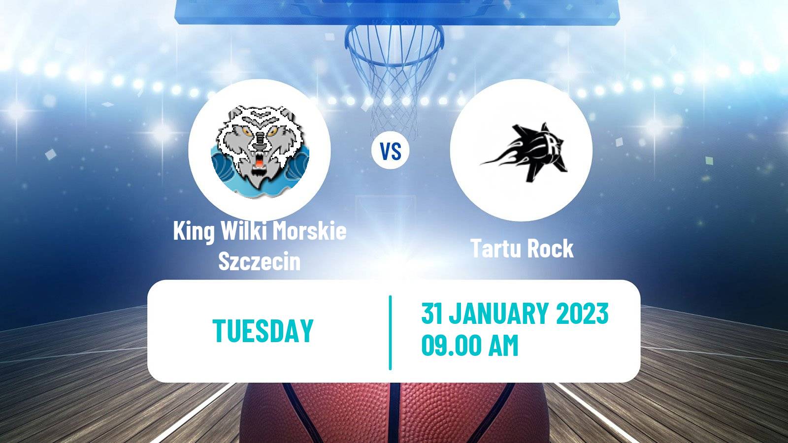 Basketball ENBL King Wilki Morskie Szczecin - Tartu Rock