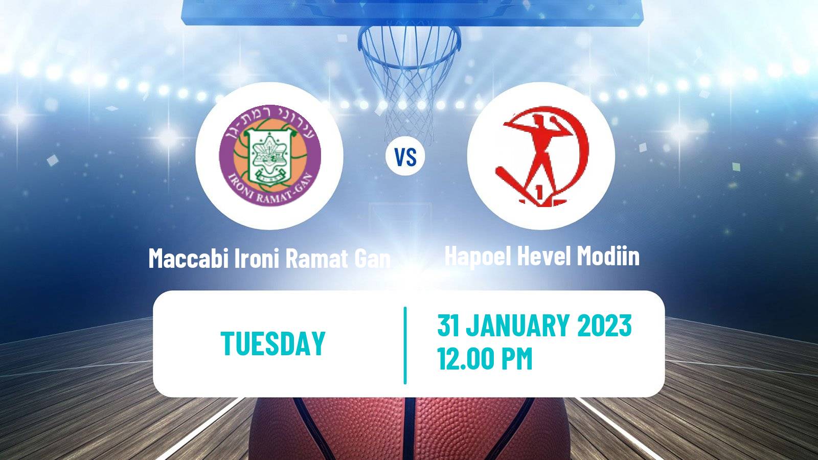 Basketball Israeli Liga Leumit Basketball Maccabi Ironi Ramat Gan - Hapoel Hevel Modi'in