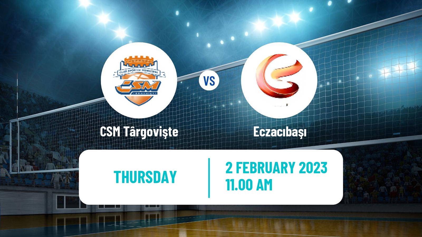 Volleyball CEV Champions League Women CSM Târgovişte - Eczacıbaşı