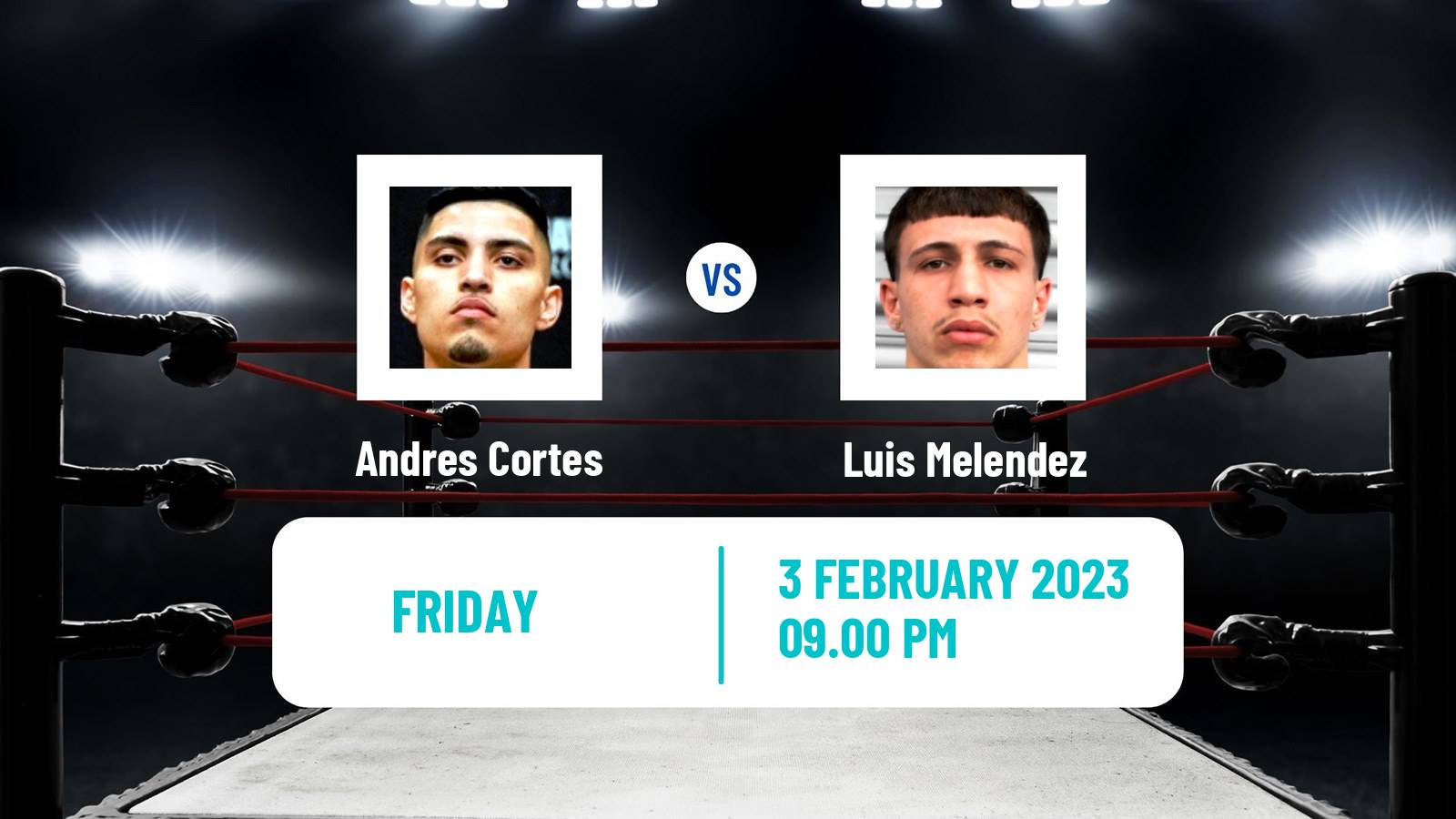 Boxing Boxing Andres Cortes - Luis Melendez