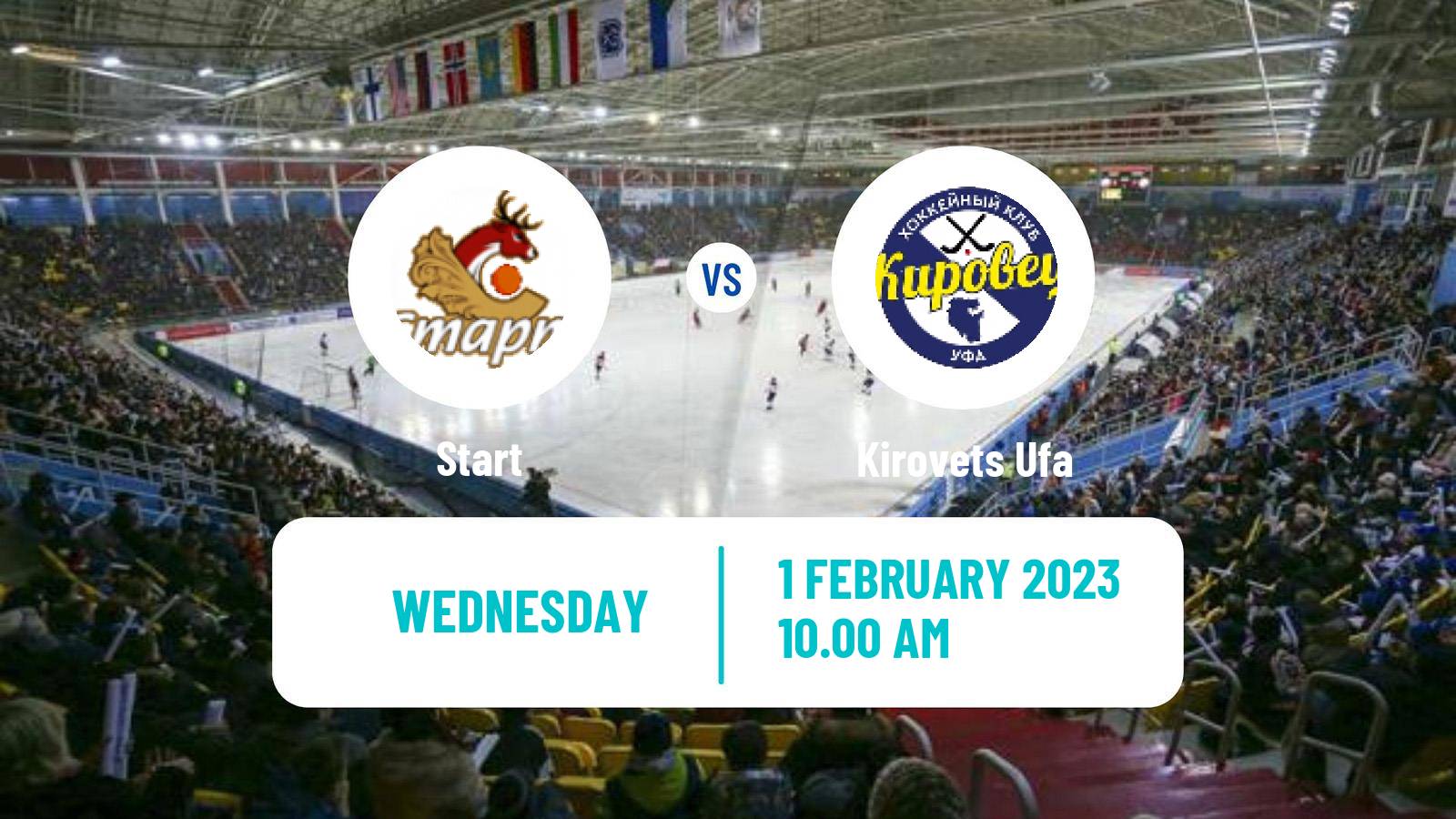 Bandy Russian Super League Bandy Start - Kirovets Ufa