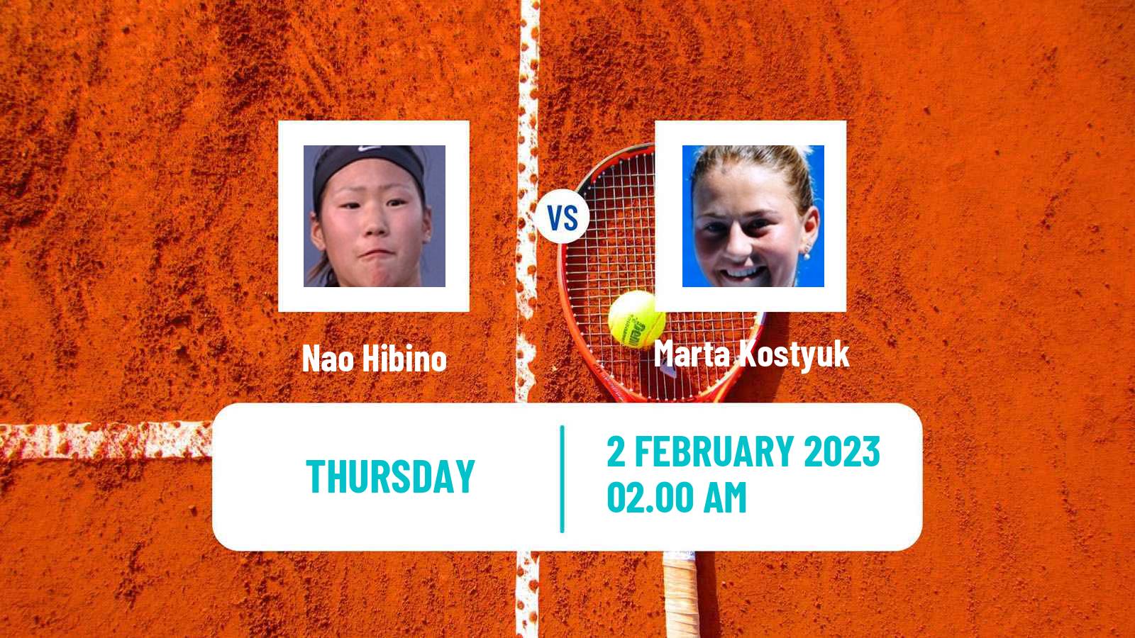 Tennis WTA Hua Hin Nao Hibino - Marta Kostyuk