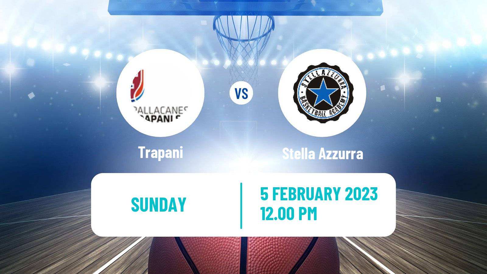 Basketball Italian Serie A2 Basketball Trapani - Stella Azzurra